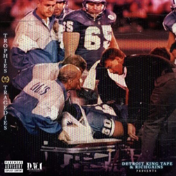 Trophies & Tragedies: Detroit King Tape x Richgains